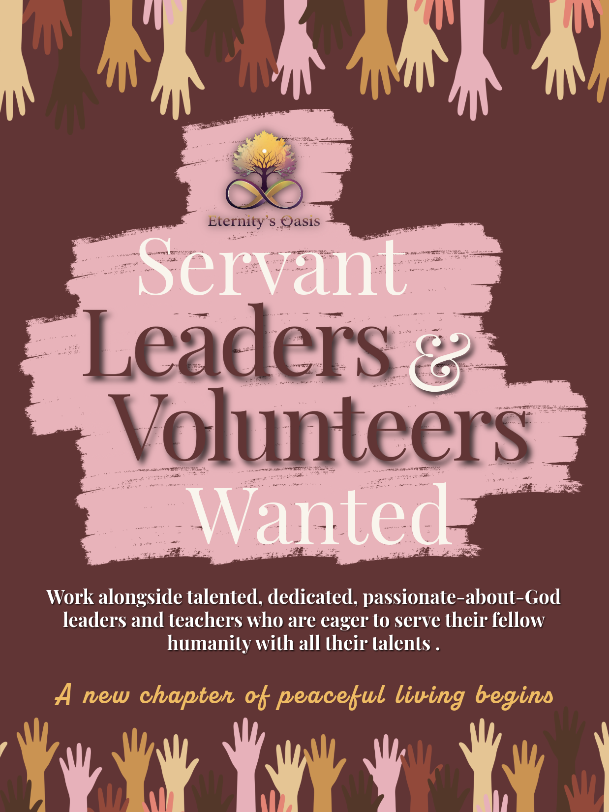 Servant Leaders & Volunteers Wanted — Eternity's Oasis
